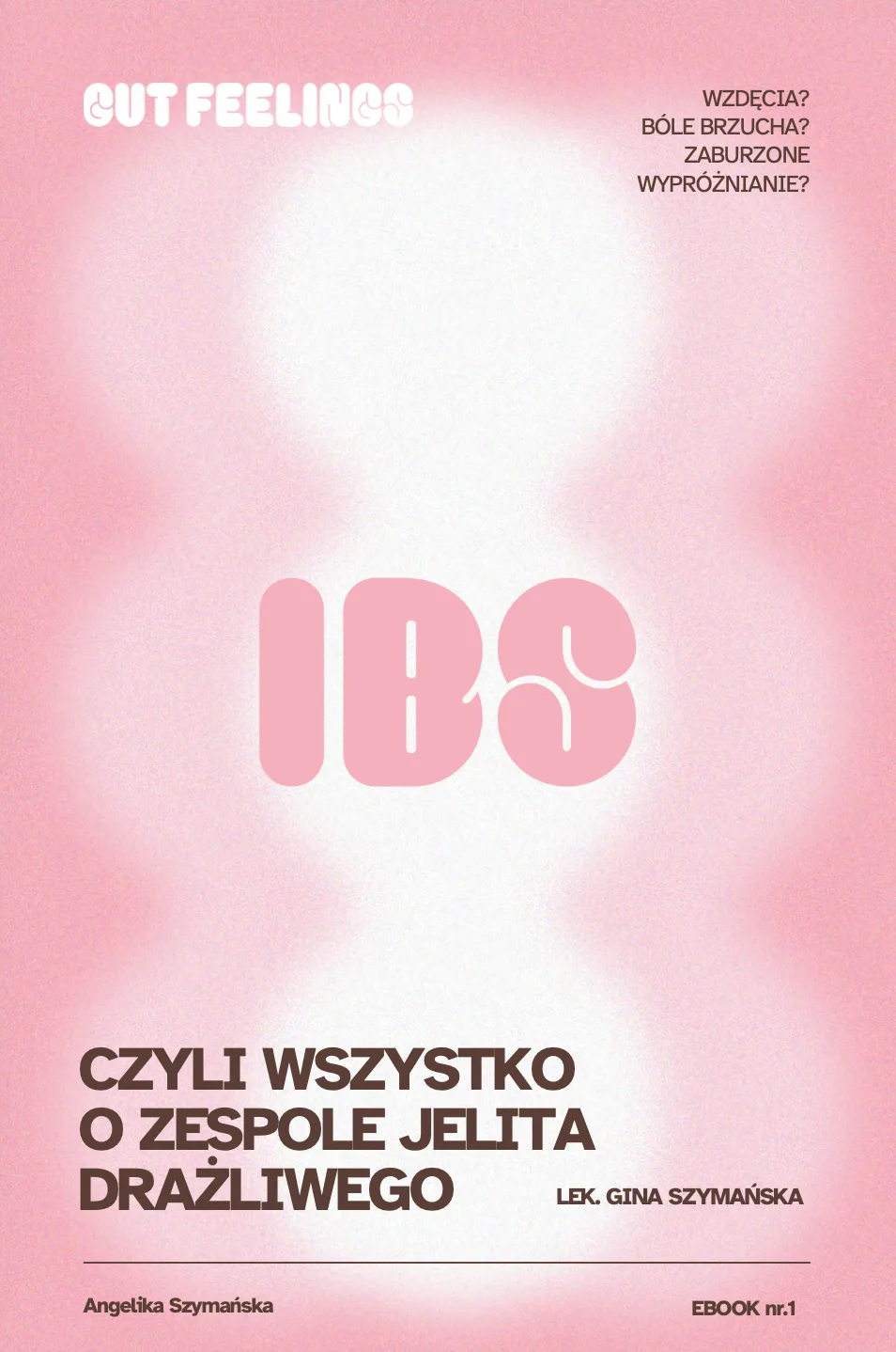 Przewodnik po jelitach: Jak zrozumieć IBS, wzdęcia i bóle brzucha